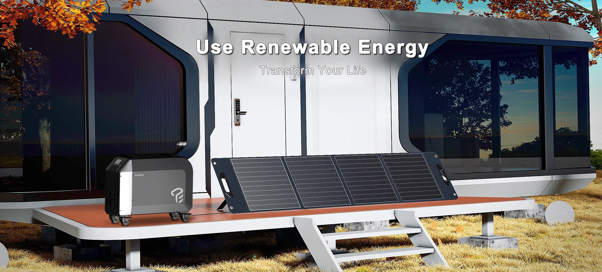 Use Renewable Energy, Transform Your Life.